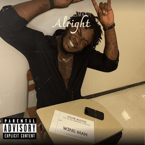 Alright (Explicit)