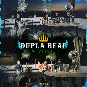 Dupla Real En Vivo II (Explicit)