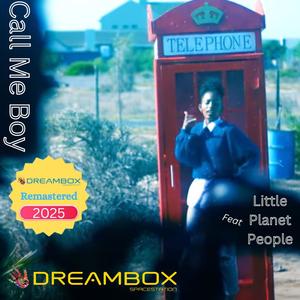 Call me boy (feat. Little Planet People) (Remastered 2025)