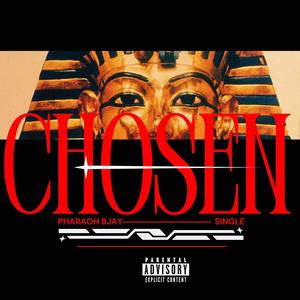 Chosen (Explicit)