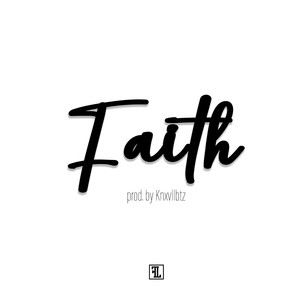 "Faith" (Explicit)