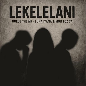 Lekelelani (Original)