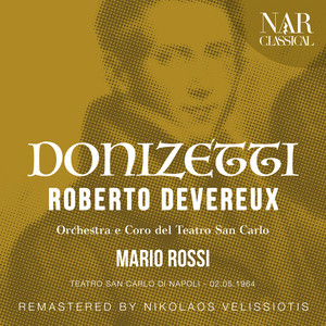 Roberto Devereux, IGD 61, Act II - 