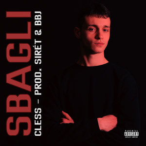 Sbagli (Explicit)