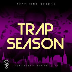 Trap Season(feat. Bruno Kips)