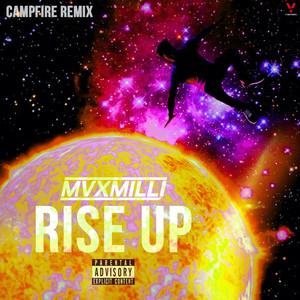 Rise Up (Campfire Remix)