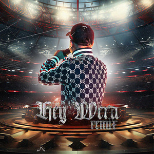 HEY WERA (Remix|Explicit)