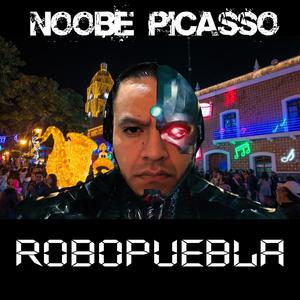 Robopuebla (Explicit)