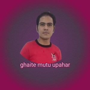 Ghaite mutu upahar
