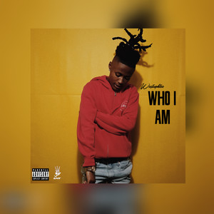 Who I Am (Explicit)