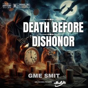 Death Before Dishonor (Explicit)