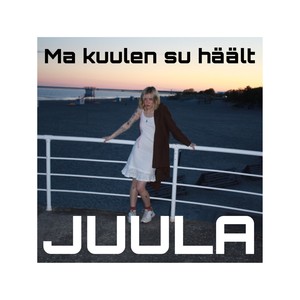 Ma kuulen su häält