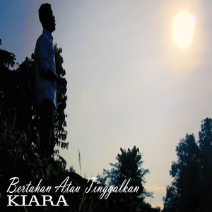 Bertahan Atau Tinggalkan