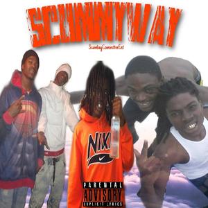 Scummy Way (Explicit)