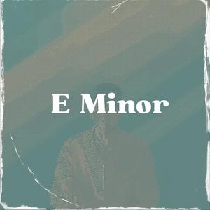 E Minor