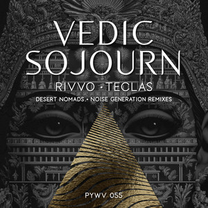 Vedic Sojourn (Noise Generation Remix)