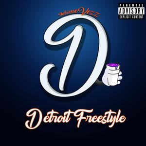 Detroit Freestyle (Explicit)