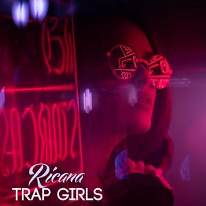 Trap Girls