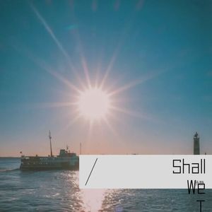 Shall We Talk-杨静
