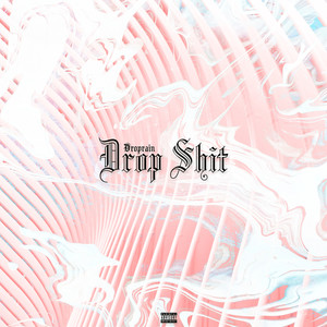 Drop **** (Explicit)