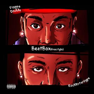 BeatBox (Freestyle) (feat. Rockkstar Hype) [Explicit]