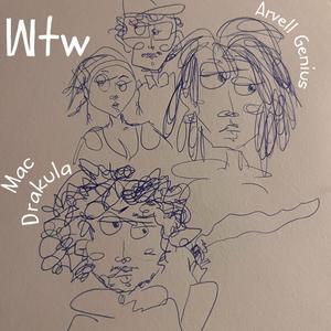 WTW (Whats The Word) (feat. Mac Drakula) (Explicit)
