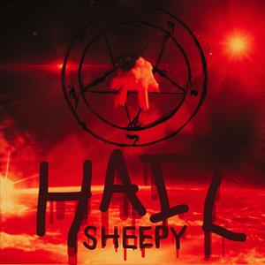 Hail Sheepy (Explicit)