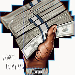 IN MY BAG (Explicit)