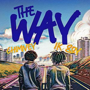 The Way (Explicit)