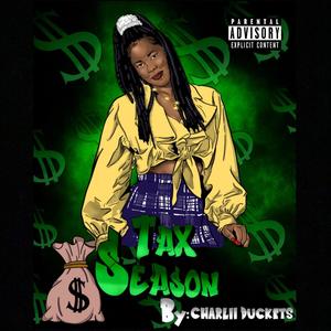 Tax Season (Explicit)