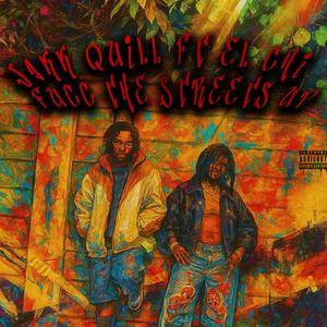 Fucc The Streets Up (feat. El Chi) (Explicit)