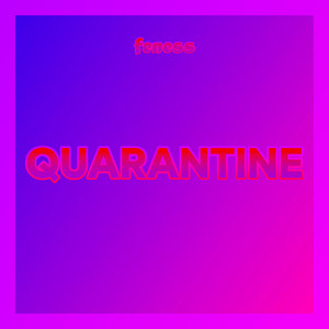 Quarantine