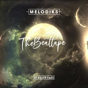 Melodiks: The Beat Tape