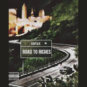 Road to Riches (Explicit)