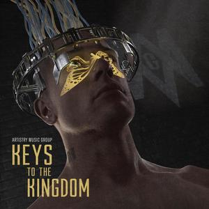 Keys To The Kingdom (Explicit)