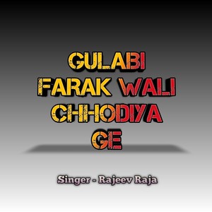 Gulabi Farak Wali Chhodiya Ge