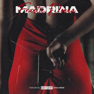 Madrina (Explicit)