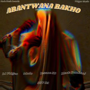 ABANTWANA BAKHO (feat. SBY SA)