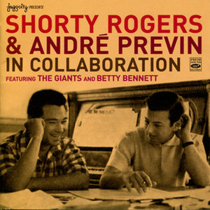 Shorty Rodgers & André Previn in Collaboration