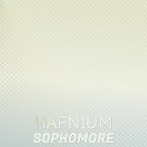 Hafnium Sophomore