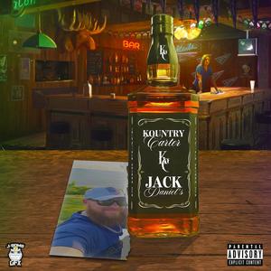 Jack Daniels (Explicit)