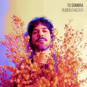 Tu Sombra(feat. Di Lorenzo, Walter Von Specht, Marcos Perrone & Paul Thielen)