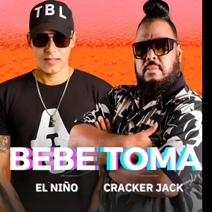 Bebe Toma (feat. El Niño) (Explicit)