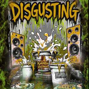 Disgusting (Explicit)