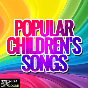 Popular Children's Songs