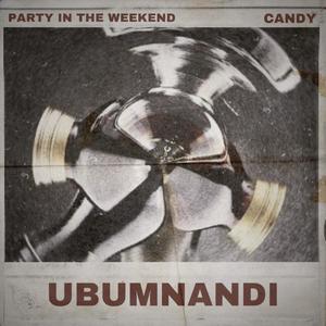 Ubumnandi (feat. Candy)