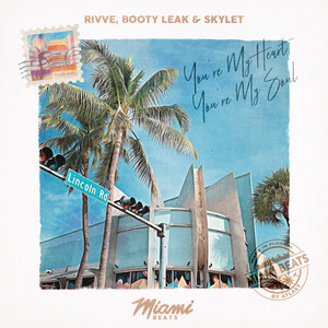 You're My Heart, You're My Soul