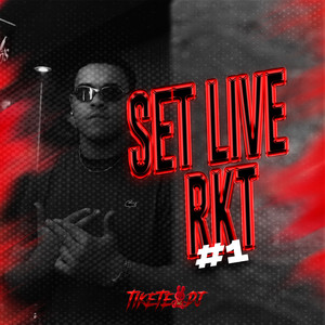 SET LIVE RKT #1