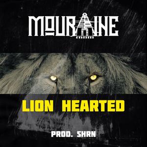 Lion Hearted (Explicit)