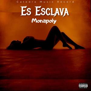 Es Esclava (Explicit)